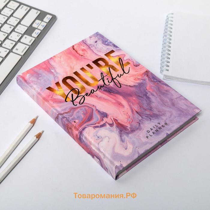 Ежедневник А5, 160 листов, в твердой обложке, You're beautiful